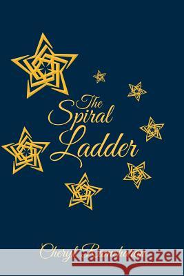 The Spiral Ladder Cheryl Ramcharan 9781491816820 Authorhouse - książka