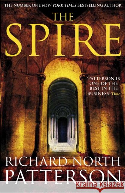 The Spire Richard North Patterson 9781509824144 Pan Macmillan - książka