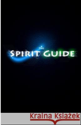 The Spirit Guide Bill McCarthy 9781499125375 Createspace - książka