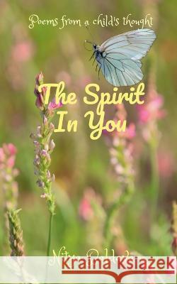 The Spirit In You Nitya Baldava 9781636062693 Notion Press - książka