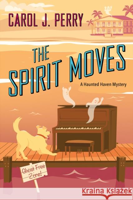The Spirit Moves Carol J. Perry 9781496743626 Kensington Cozies - książka