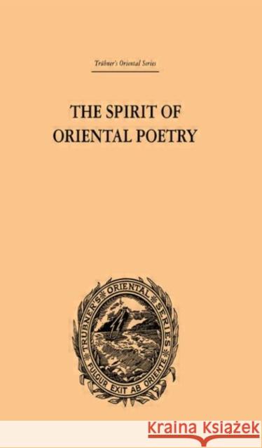 The Spirit of Oriental Poetry Puran Singh 9780415245081 Routledge - książka