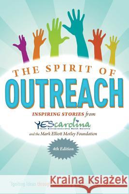 The Spirit of Outreach 4th Edition Final Jimmy Bailey 9781599327594 Advantage Media Group - książka