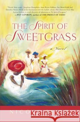The Spirit of Sweetgrass Seitz, Nicole 9781591455066 Integrity Publishers - książka