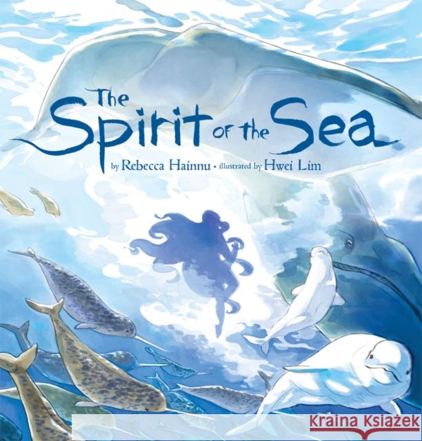 The Spirit of the Sea Rebecca Hainnu 9781772275216 Inhabit Media Inc - książka