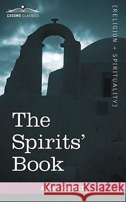 The Spirits' Book Allan Kardec 9781596053137  - książka