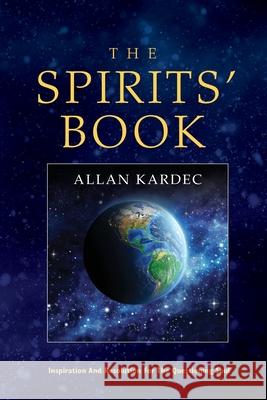 The Spirits' Book Allan Kardec 9781732341449 Spiritist Educational Society - książka