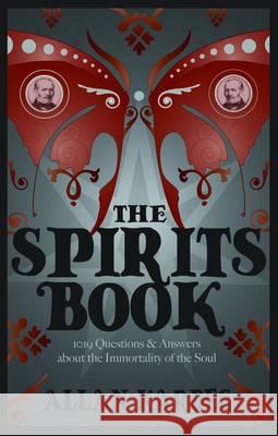 The Spirits Book Allan Kardec 9781907661310 White Crow Productions - książka