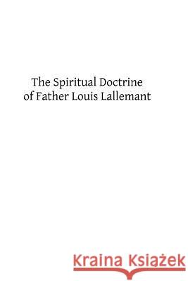 The Spiritual Doctrine of Father Louis Lallemant Zondervan Bibles 9781493535378 Zondervan - książka