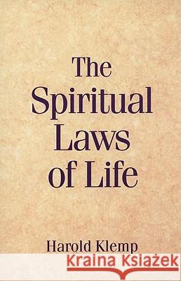 The Spiritual Laws of Life Harold Klemp 9781570433375 Eckankar - książka