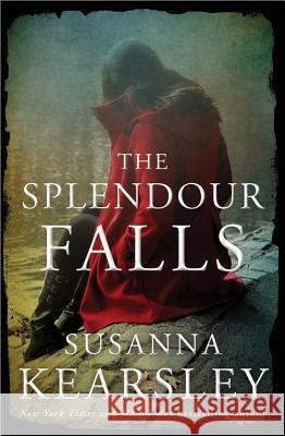 The Splendour Falls Susanna Kearsley 9781402258619 Sourcebooks Landmark - książka