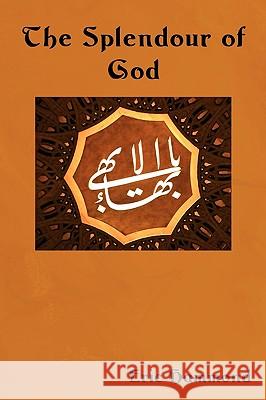 The Splendour of God: Wisdom of the East Eric Hammond 9781604442533 Indoeuropeanpublishing.com - książka