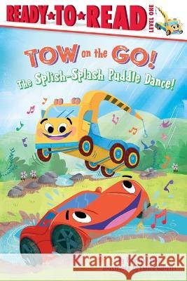 The Splish-Splash Puddle Dance!: Ready to Read Level 1 Patricia Lakin Chiara Galletti 9781665920100 Simon Spotlight - książka