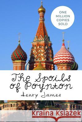 The Spoils of Poynton Henry James 9781717046642 Createspace Independent Publishing Platform - książka