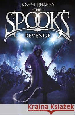 The Spook's Revenge: Book 13 Joseph Delaney 9781849414708 Penguin Random House Children's UK - książka