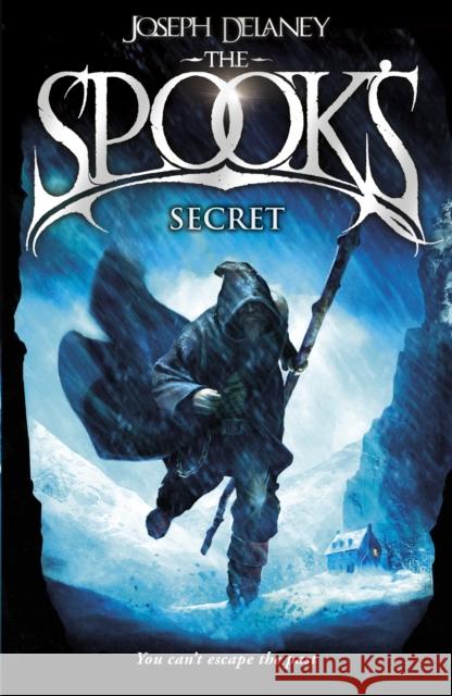 The Spook's Secret: Book 3 Joseph Delaney 9781782952473 Penguin Random House Children's UK - książka