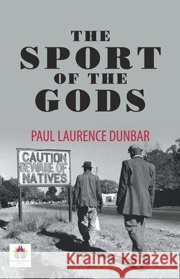 The Sport of the Gods Paul Laurence Dunbar 9789355710970 Namaskar Books - książka