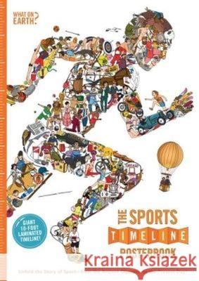 The Sports Timeline Posterbook: Unfold the Story of Sport -- From the Ancient Olympics to the Present Day! Christopher Lloyd Andy Forshaw 9780995482074 What on Earth Publishing - książka
