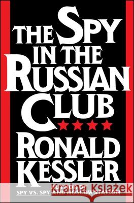 The Spy in the Russian Club Kessler 9781501194184 Scribner Book Company - książka