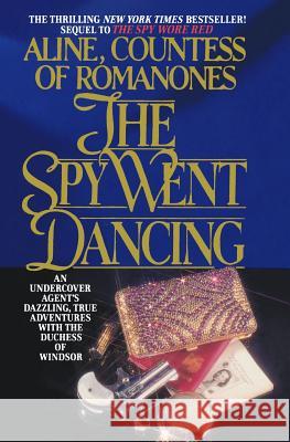 The Spy Went Dancing Aline Countes 9781495450112 Createspace - książka