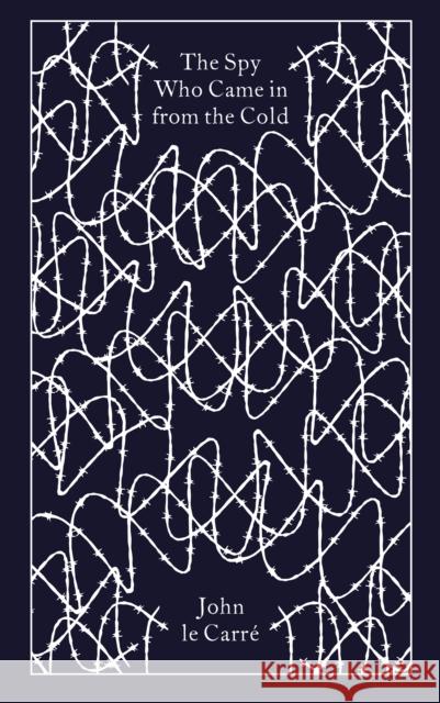 The Spy Who Came in from the Cold John le Carre 9780241771037 Penguin Books Ltd - książka