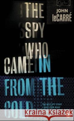 The Spy Who Came in from the Cold Le Carre, John 9780241978955 Penguin Books Ltd - książka