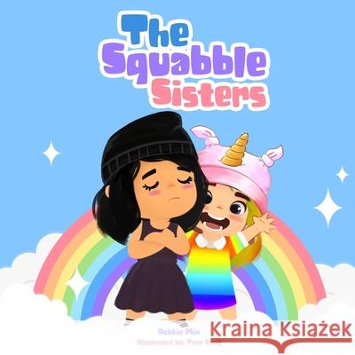 The Squabble Sisters Min Debbie Min 9798985632002 Debbie Min - książka