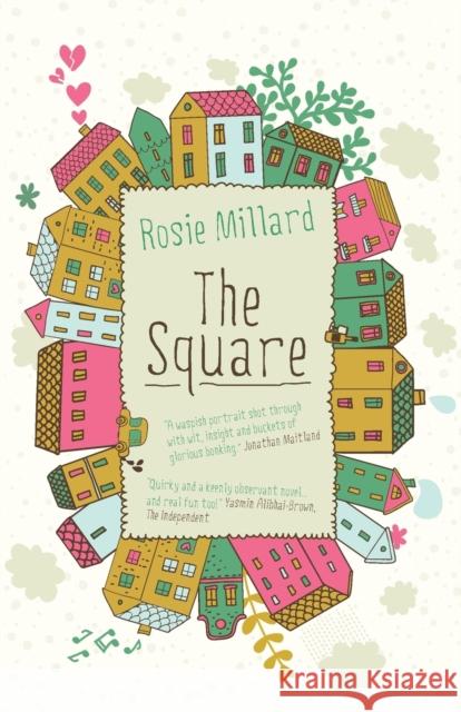 The Square Rosie Millard 9781785079924 Legend Press Ltd - książka