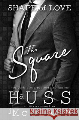 The Square Johnathan McClain Ja Huss 9781944475680 Science Future Press - książka