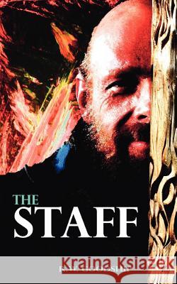 The Staff R. W. Goodship 9781425104191 Trafford Publishing - książka