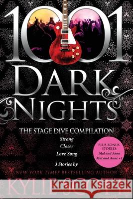 The Stage Dive Compilation: 3 stories by Kylie Scott Kylie Scott 9781951812898 Evil Eye Concepts Incorporated - książka