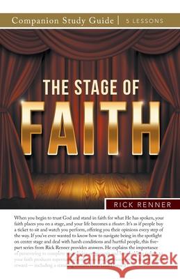 The Stage of Faith Study Guide Rick Renner 9781680318616 Harrison House - książka