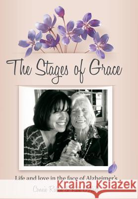 The Stages of Grace Connie Ruben Kate Oneill 9781499053463 Xlibris Corporation - książka