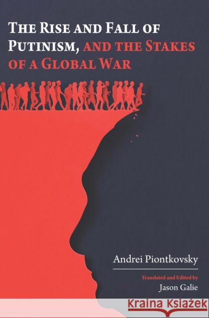 The Stakes of a Global War Andrei Piontkovsky 9798887198361 Academic Studies Press - książka