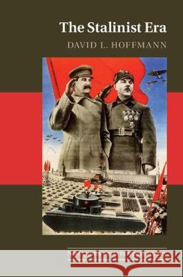 The Stalinist Era David L. Hoffmann 9780521188371 Cambridge University Press - książka