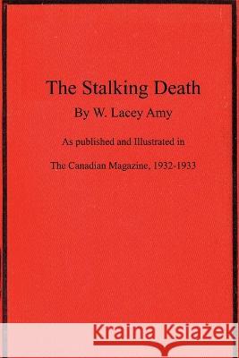 The Stalking Death W Lacey Amy   9781988304014 Stillwoods - książka