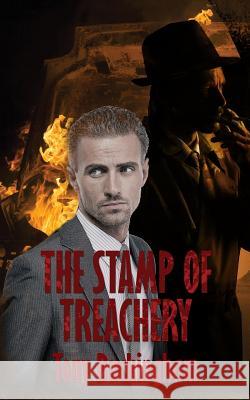 The Stamp Of Treachery Buckingham, Tony 9781530137947 Createspace Independent Publishing Platform - książka