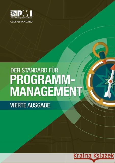 The Standard for Program Management - Fourth Edition (German) Project Ma Projec 9781628255850 Project Management Institute - książka
