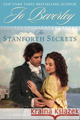 The Stanforth Secrets Jo Beverley 9780451229120 New American Library - książka