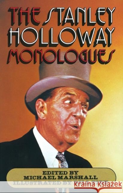 The Stanley Holloway Monologues Stanley Holloway 9780241103067 Penguin Books Ltd - książka