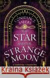 The Star and the Strange Moon Constance Sayers 9780349426006 Little, Brown Book Group