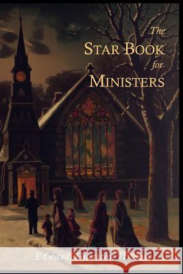 The Star Book for Ministers Edward Thurston Hiscox 9781614272946 Martino Fine Books - książka