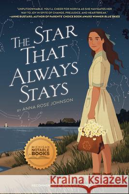 The Star That Always Stays Anna Rose Johnson 9780823450404 Holiday House - książka