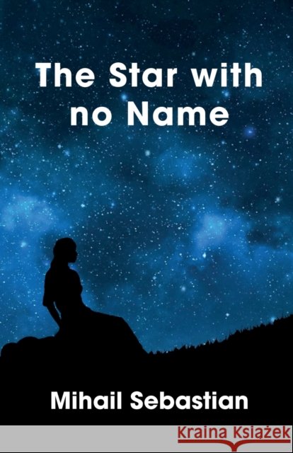 The Star with No Name  9781912430512 Aurora Metro Books - książka