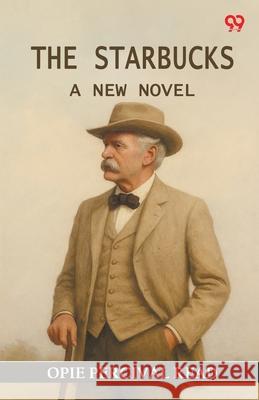 The Starbucks A New Novel Opie Percival Read 9789371138581 Double 9 Books - książka