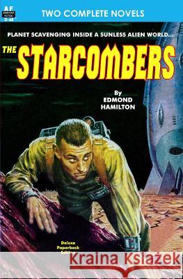 The Starcombers, The & Year When Stardust Fell Jones, Raymond F. 9781612870991 Armchair Fiction & Music - książka