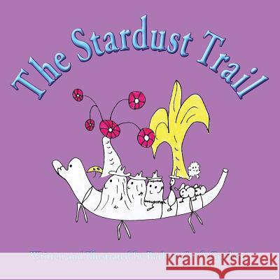 The Stardust Trail Barbara Swift Guidotti Barbara Swift Guidotti 9780980133677 Sag Books Design - książka