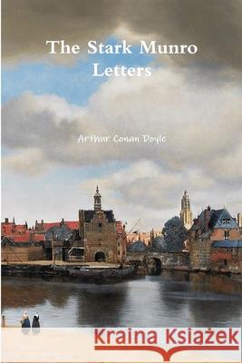 The Stark Munro Letters Arthur Conan Doyle 9780359087648 Lulu.com - książka