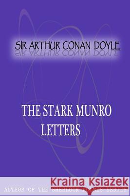 The Stark Munro Letters Sir Arthur Cona 9781477404904 Createspace - książka