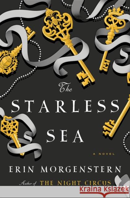The Starless Sea Erin Morgenstern 9780385541213 Doubleday Books - książka